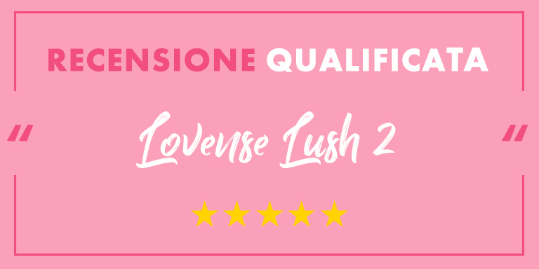 lovense lush 2 italy banner